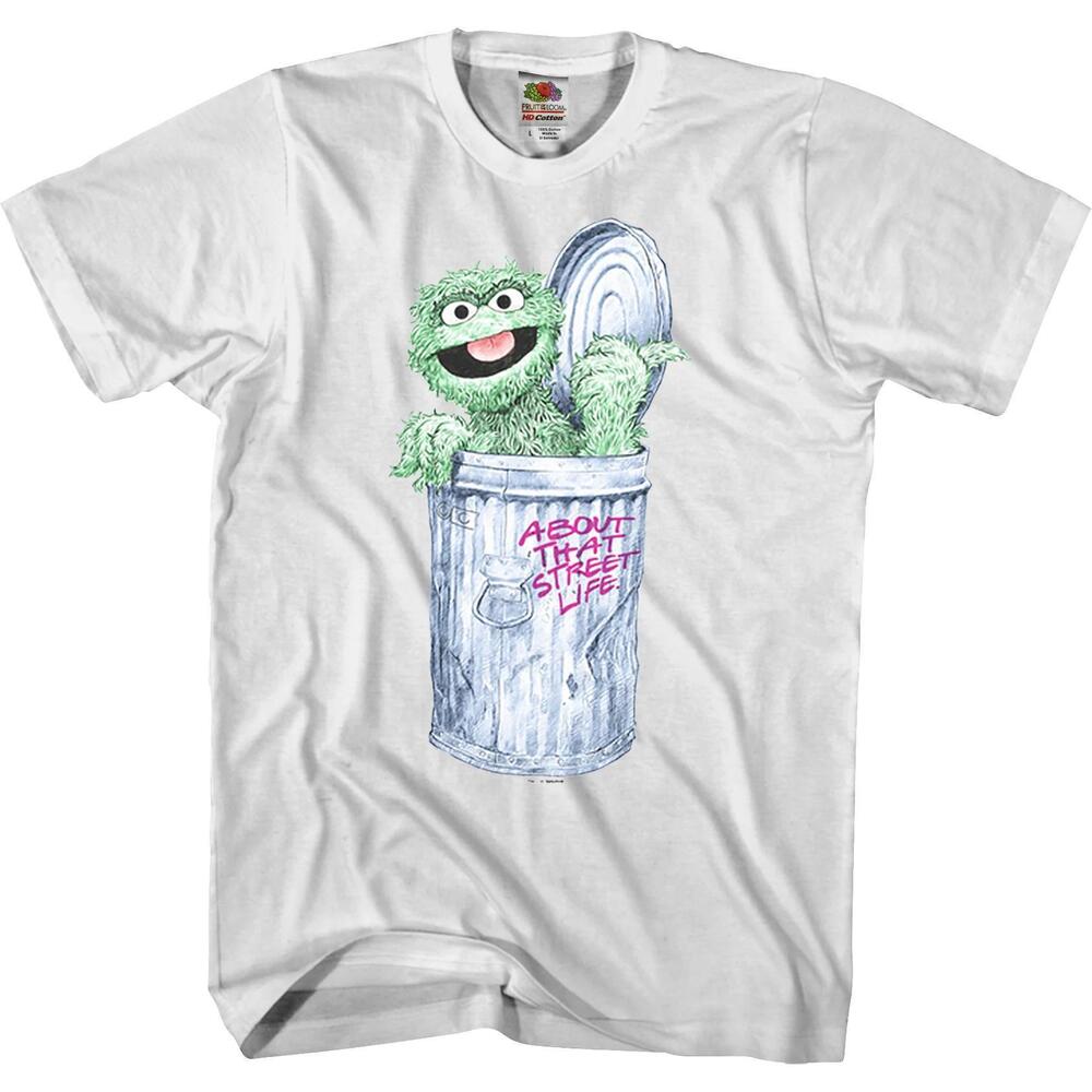 About That Street Life Oscar The Grouch Tshirt